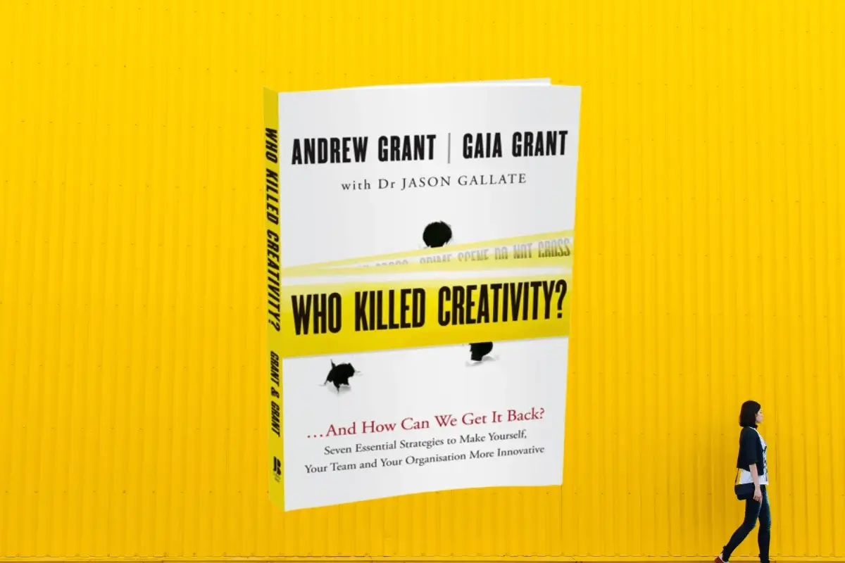 Who Killed Creativity? And How Do We Get It Back?